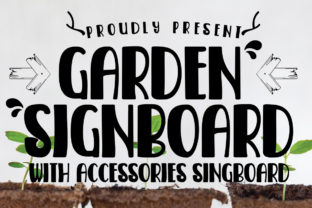Garden Signboard: A Playful Script Font for Crafters and Sellers