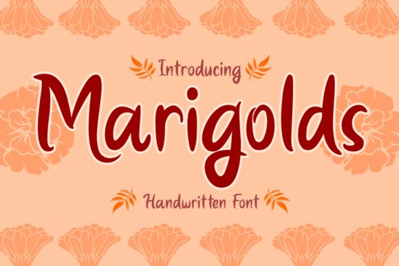 Marigolds: A Handwritten Typeface for Editorial Elegance