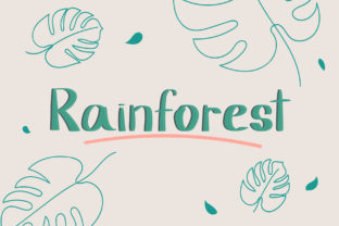 Rainforest Font: A Marketer’s Secret Weapon for Standout Campaigns
